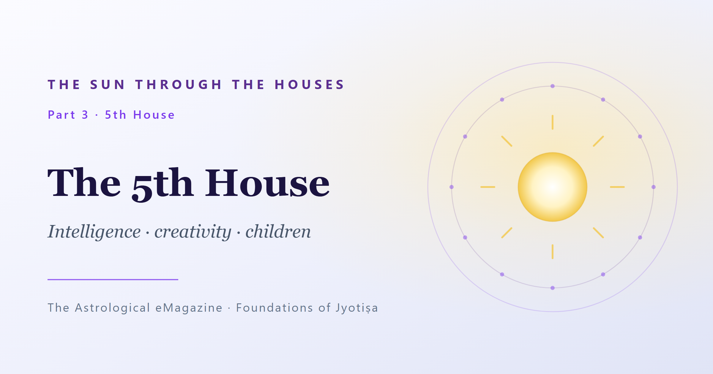 The Sun in the 5th House